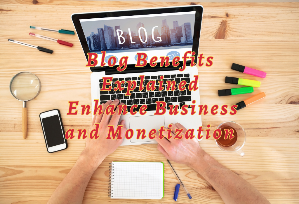 Blog Benefits