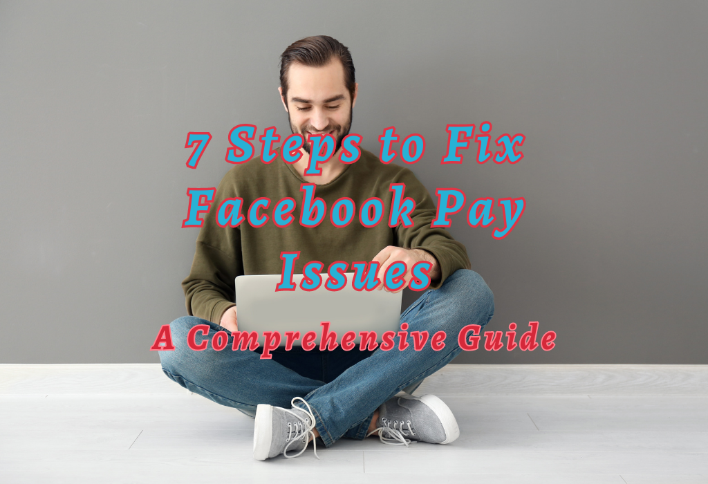 Fix-Facebook-Pay-Issues