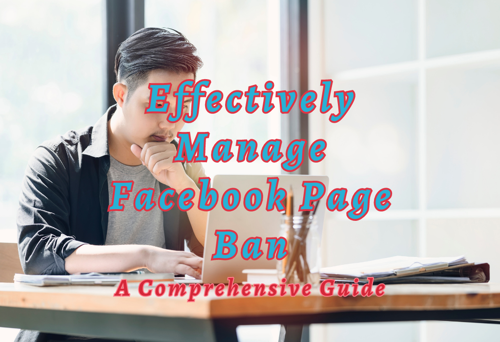 Manage Facebook Page Ban