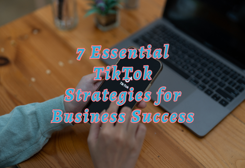 TikTok Strategies Business