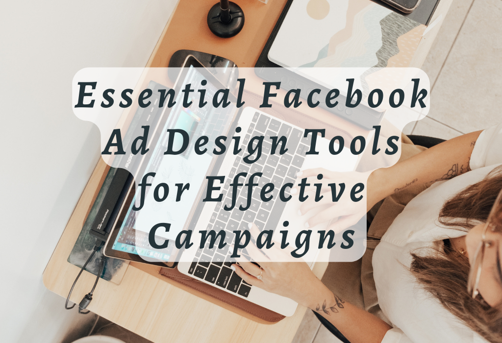 Facebook Ad Design Tools
