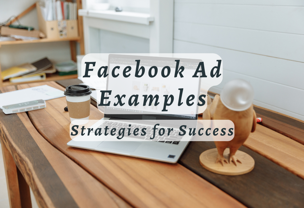 Facebook Ad Examples