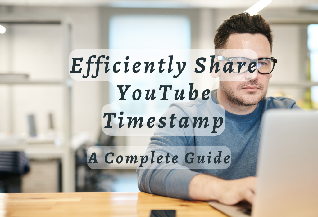Share YouTube Timestamp